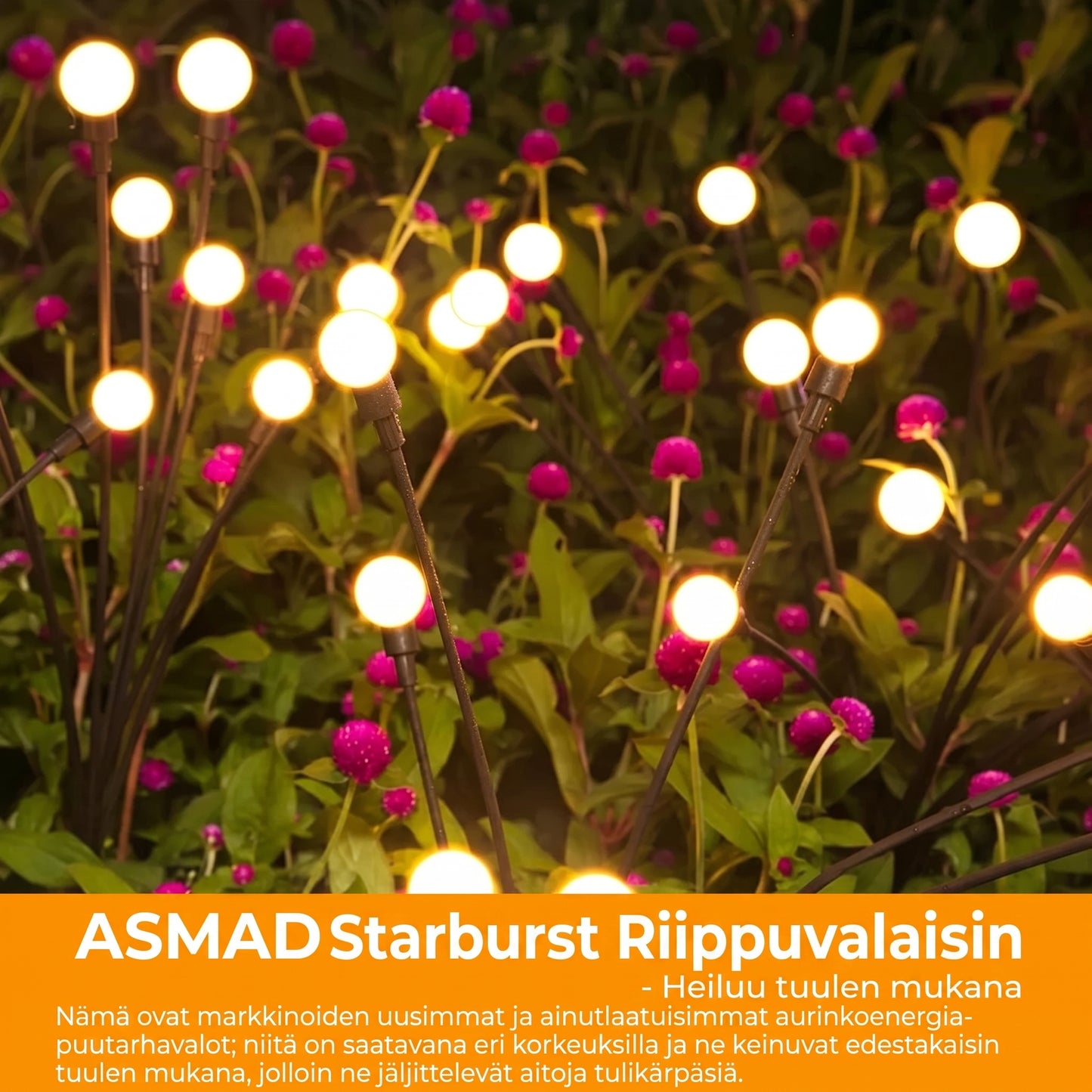 Tulikärpäsen muotoiset aurinkokennopuutarhavalot